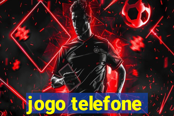 jogo telefone